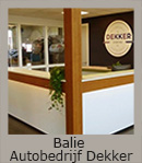 Balie voor Autobedrijf Dekker.